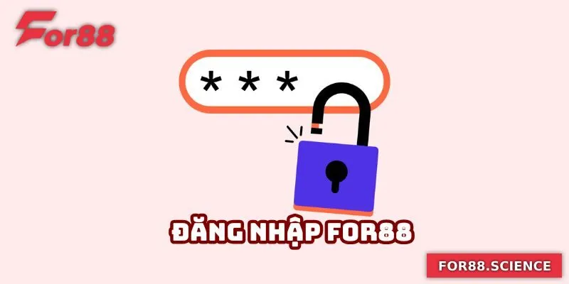 Đăng Nhập For88 - Quy Trình Quan Trọng Trước Khi Bắt Đầu 4 Đăng Nhập For88 - Quy Trình Quan Trọng Trước Khi Bắt Đầu