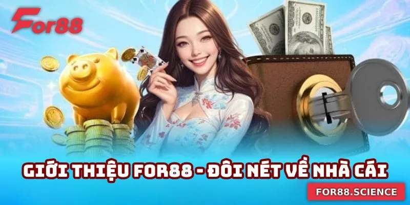 Giới thiệu For88 tổng quan